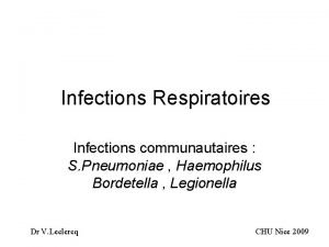 Infections Respiratoires Infections communautaires S Pneumoniae Haemophilus Bordetella