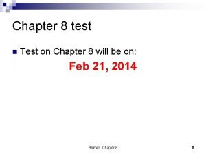 Chapter 8 test n Test on Chapter 8