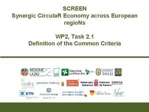 SCREEN Synergic Circula R Economy across European regio