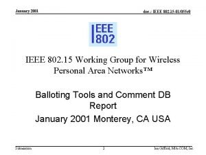 January 2001 doc IEEE 802 15 01055 r