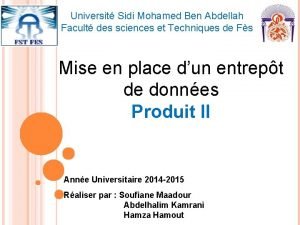 Universit Sidi Mohamed Ben Abdellah Facult des sciences