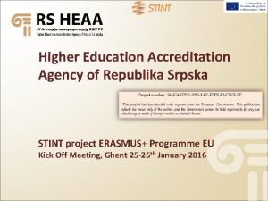 Higher Education Accreditation Agency of Republika Srpska STINT