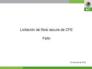 Licitacin de fibra oscura de CFE Fallo 10