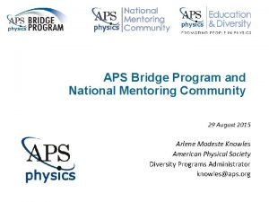 Aps bridge program