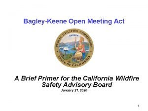 Bagley-keene open meeting act