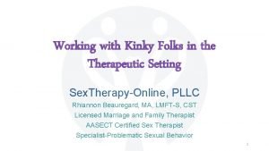 Ncsf kink aware professionals Ncsf kink aware professionals