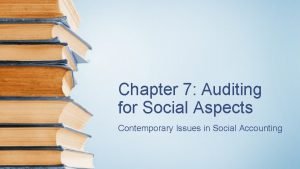 Contemporary issues in auditing