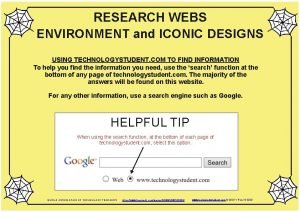 RESEARCH WEBS ENVIRONMENT and ICONIC DESIGNS USING TECHNOLOGYSTUDENT