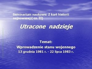 Seminarium naukowe Z kart historii najnowszej cz II