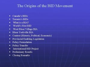 The Origins of the BID Movement Canadas BIDs