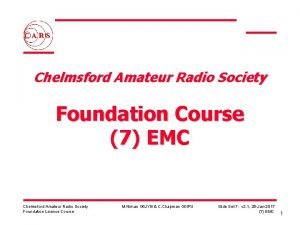 Chelmsford Amateur Radio Society Foundation Course 7 EMC