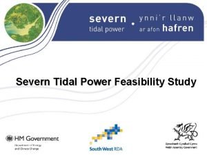 Severn tidal power feasibility study