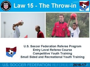Law 15 The Throwin U S Soccer Federation