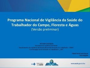 Programa Nacional de Vigilncia da Sade do Trabalhador