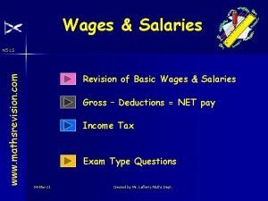 Wages Salaries www mathsrevision com N 5 LS