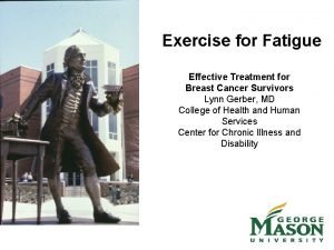 Exercise for Fatigue Effective Treatment for Breast Cancer
