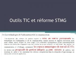 Outils TIC et rforme STMG Outils TIC et