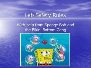 Spongebob science safety rules