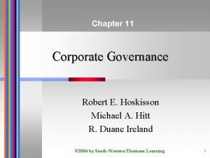 Chapter 11 Corporate Governance Robert E Hoskisson Michael