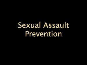 Sexual Assault Prevention Nebraska Definitions of Sexual Assault