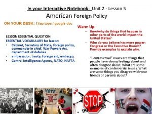 Lesson 5 american foreign policy