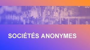 SOCITS ANONYMES Informations contenues dans les codes Code