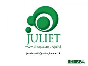 www sherpa ac ukjuliet jane h smithnottingham ac