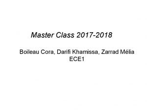 Master Class 2017 2018 Boileau Cora Darifi Khamissa