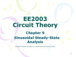 EE 2003 Circuit Theory Chapter 9 Sinusoidal SteadyState