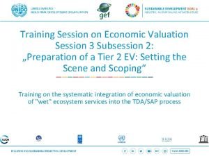 Training Session on Economic Valuation Session 3 Subsession