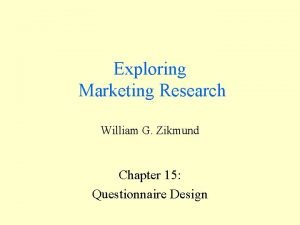 Exploring Marketing Research William G Zikmund Chapter 15