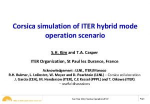 Corsica simulation of ITER hybrid mode operation scenario