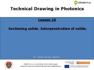 Technical Drawing in Photonics Lesson 10 Sectioning solids
