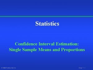 Statistics Confidence Interval Estimation Single Sample Means and