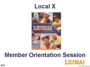 Local X Member Orientation Session 814 Icebreaker Who