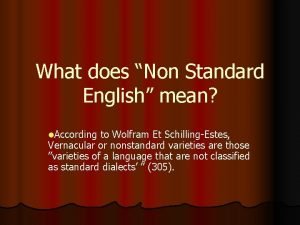 What does standard english mean