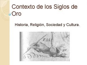 Contexto de los Siglos de Oro Historia Religin