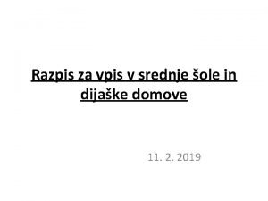 Razpis za vpis v srednje ole in dijake