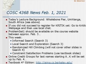 Eick Informed Search COSC 4368 News Feb 1