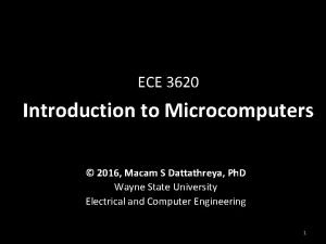 ECE 3620 Introduction to Microcomputers 2016 Macam S