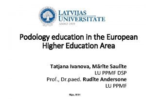 Podology education in the European Higher Education Area