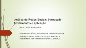 Anlise de Redes Sociais introduo fundamentos e aplicao