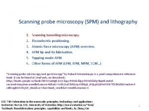 Spm lithography