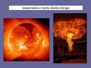 temperatura e teoria cinetica dei gas microstato e