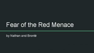 Fear of the Red Menace by Nathan and