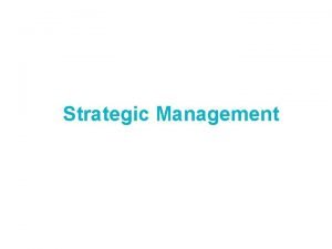 Strategy methods