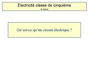 lectricit classe de cinquime Th Bertout Questce quun