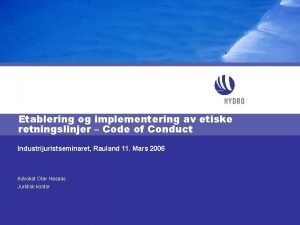 Etablering og implementering av etiske retningslinjer Code of