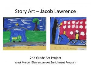 Story Art Jacob Lawrence 2 nd Grade Art