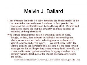 Melvin j ballard